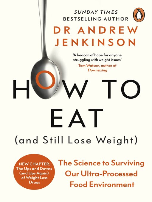 Title details for How to Eat (And Still Lose Weight) by Andrew Jenkinson - Available